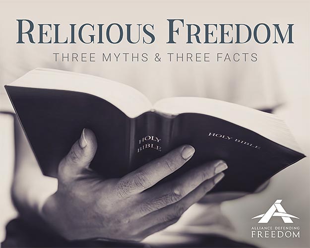Religious Freedom: 3 Myths and 3 Facts