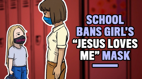 School Bans Jesus Loves Me Mask