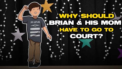 Why Should Brian And His Mom Go To Court?